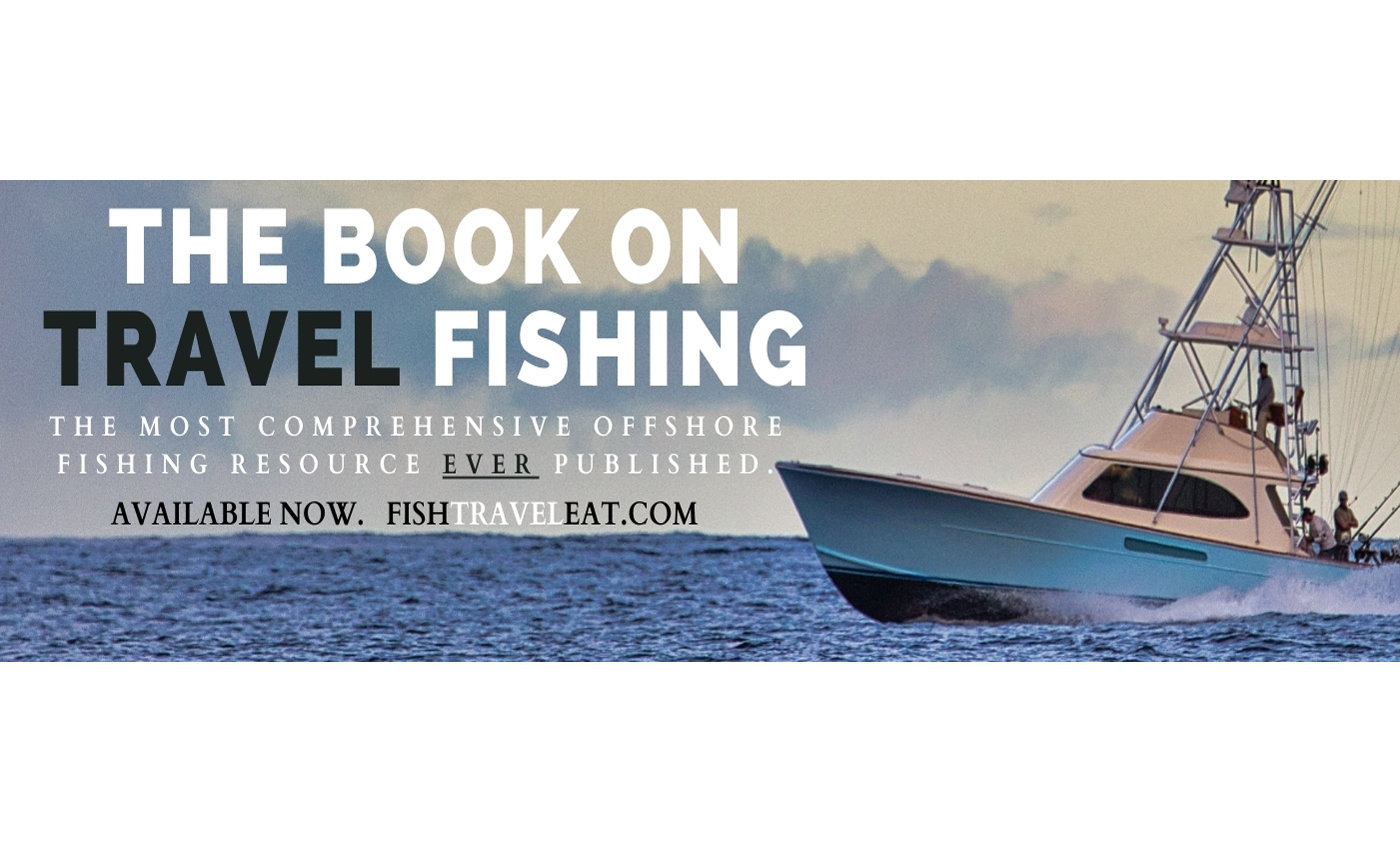 Yamaha-Boaters-LogVol13No37BoatersHolidayGiftGuideimage4-(2).jpg The Book About Travel Fishing is about how to, where to and what to catch.